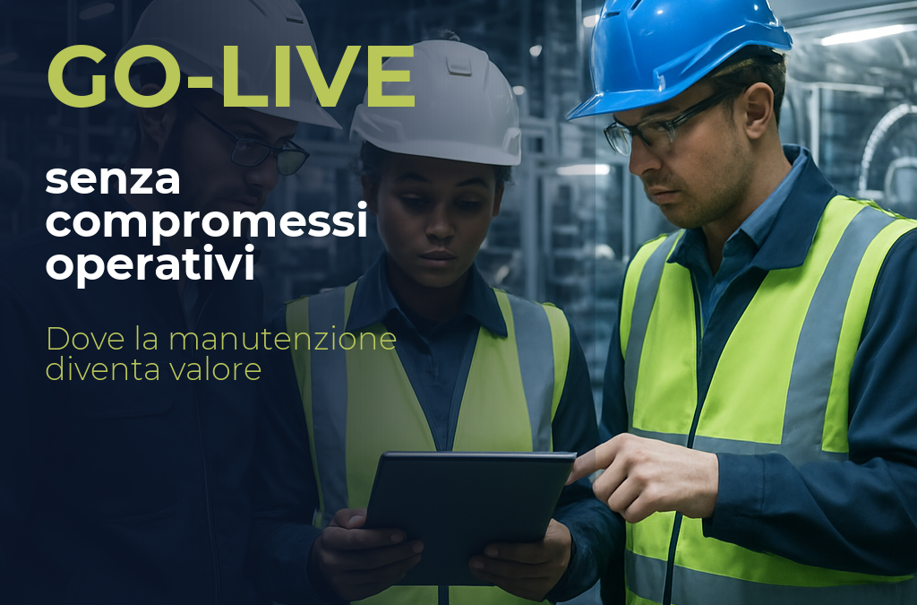 Errori nella fase di go-live di un CMMS